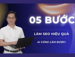 Làm SEO chỉ với 5 bước đơn giản cùng CTO Tuân Nguyễn - Ai cũng làm được